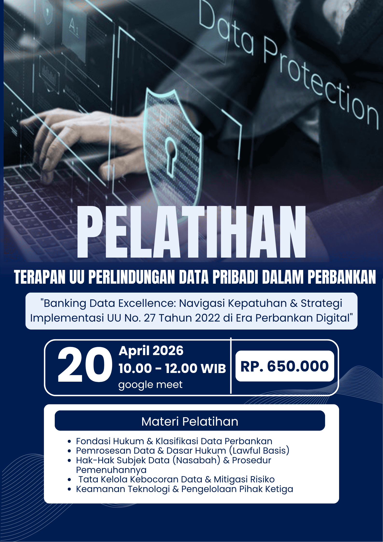 Implementasi Undang-Undang Nomor 27 Tahun 2022 tentang Pelindungan Data Pribadi (UU PDP) di sektor perbankan